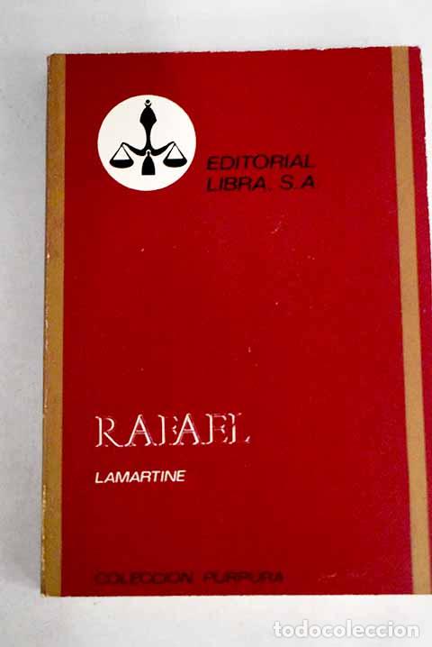 Libros: Rafael: Lamartine, Alphonse de.- Lamartine, Alphonse de - Foto 1