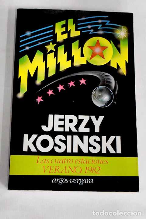 Libros: El mill&oacute;n: Kosinski, Jerzy.- Kosinski, Jerzy - Foto 1