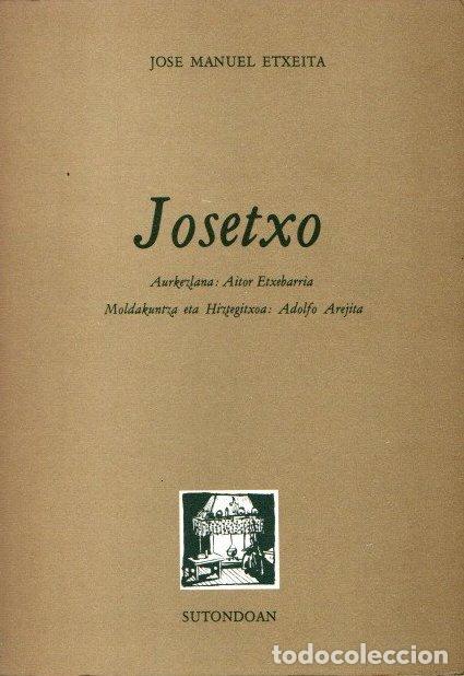Libros: Josetxo - Etxeita, Jos&eacute; Manuel - Foto 1