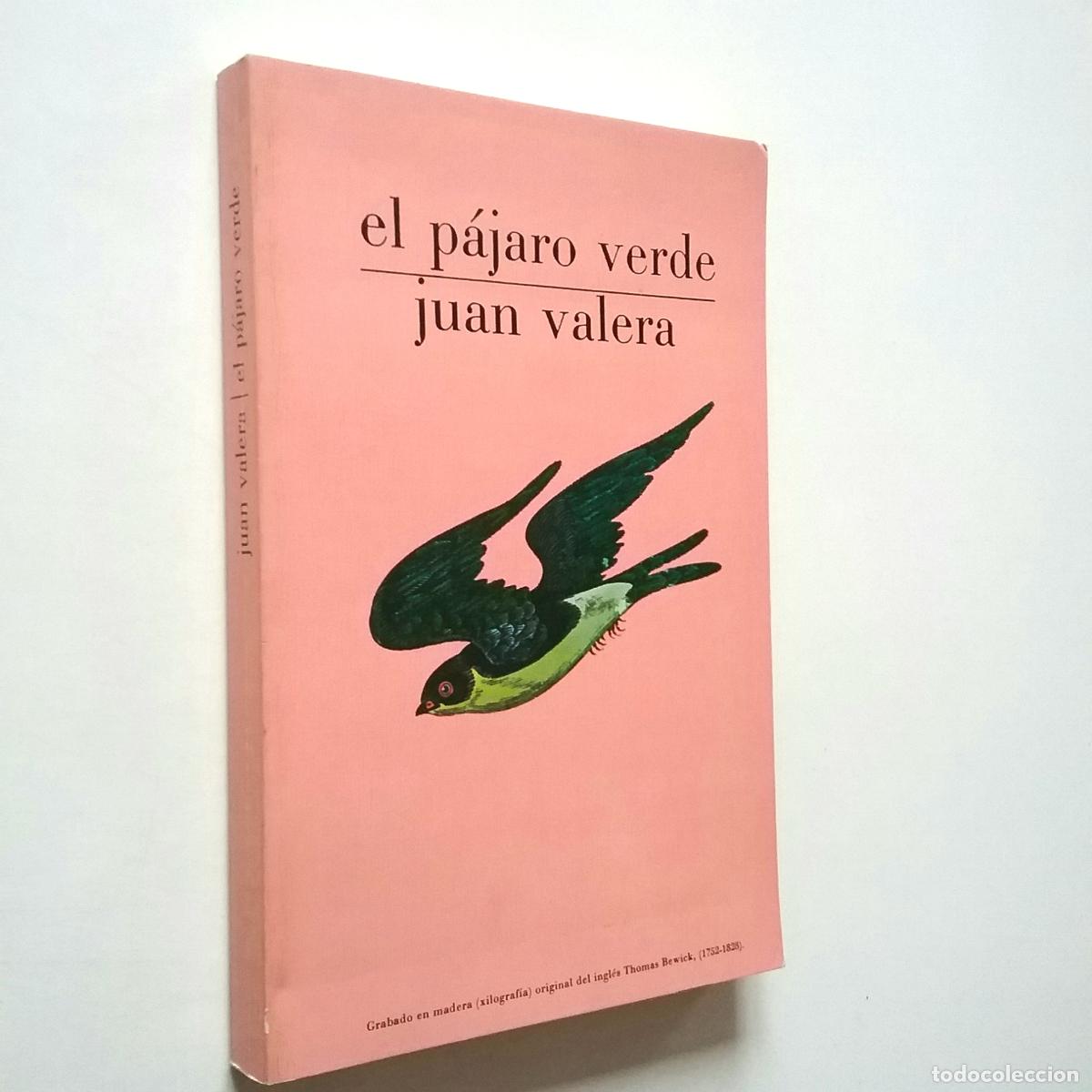 Libros: Juan Valera - El p&aacute;jaro verde - Foto 1