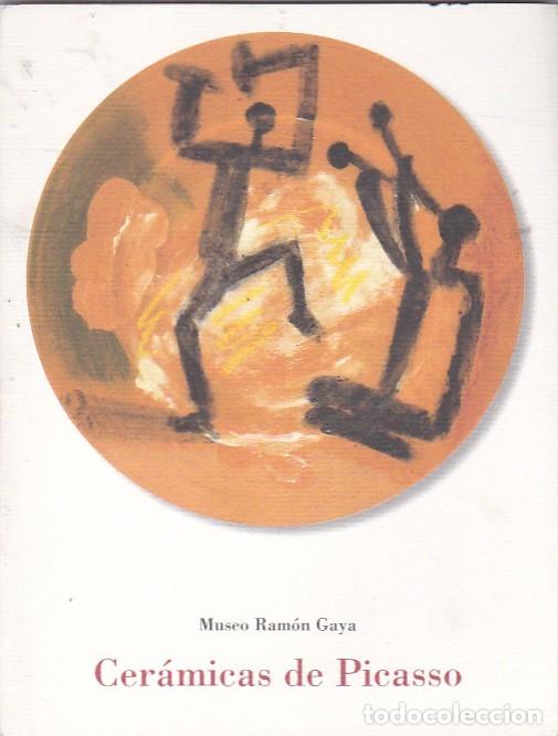 Libros: Cer&aacute;micas de Picasso - GAYA, Ram&oacute;n - Foto 1