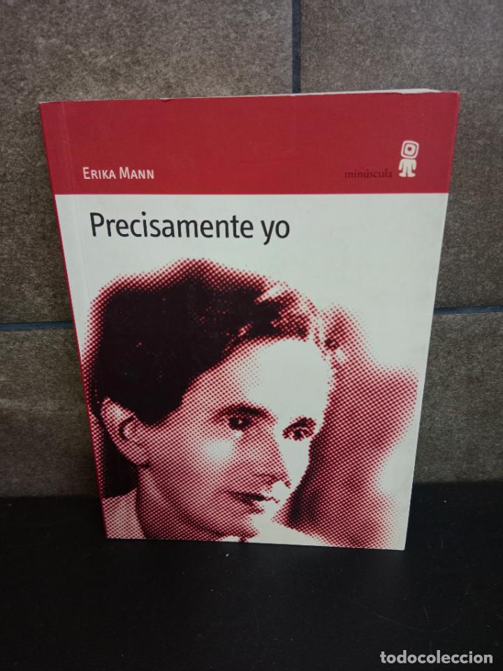 Libros: Precisamente yo: Blitze &uuml;berm Ozean. Erika Mann. - Foto 1