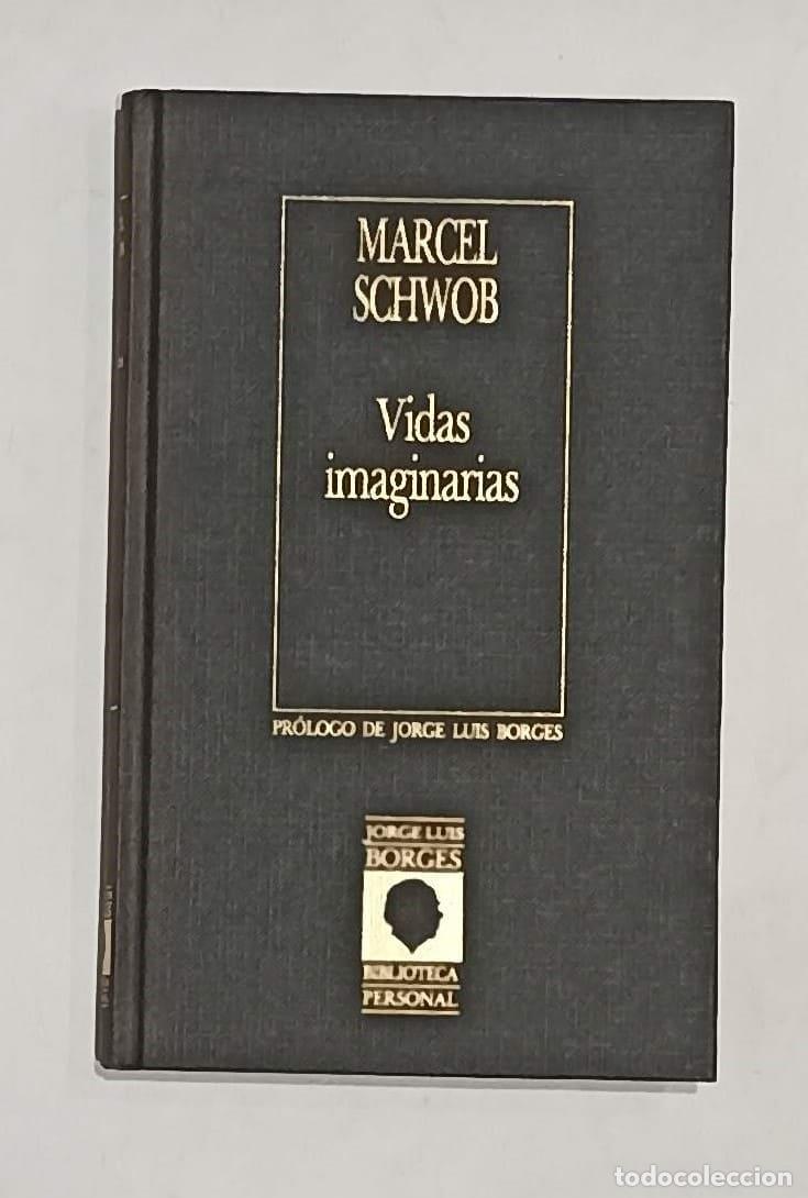 Libros: SCHWOB, Marcel. - Vidas imaginarias. - Foto 1