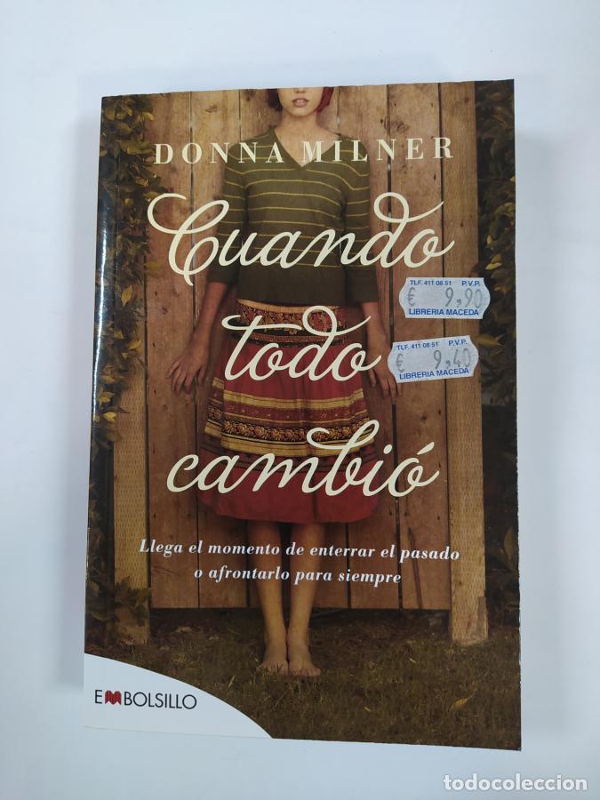 Libros: Cuando Todo Cambi&oacute;. - Donna Milner. TDK380 - Foto 1