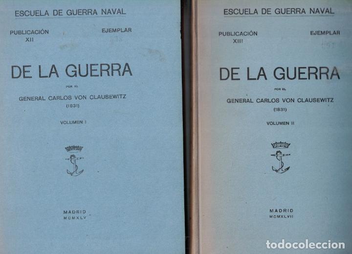 Libros: DE LA GUERRA. 2 Vols. - Clausewitz. General Carlos von, (1831) - Foto 1