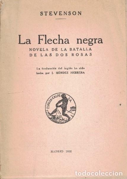 Libros: LA FLECHA NEGRA. Novela de la batalla de las dos rosas. - Stevenson. - Foto 1