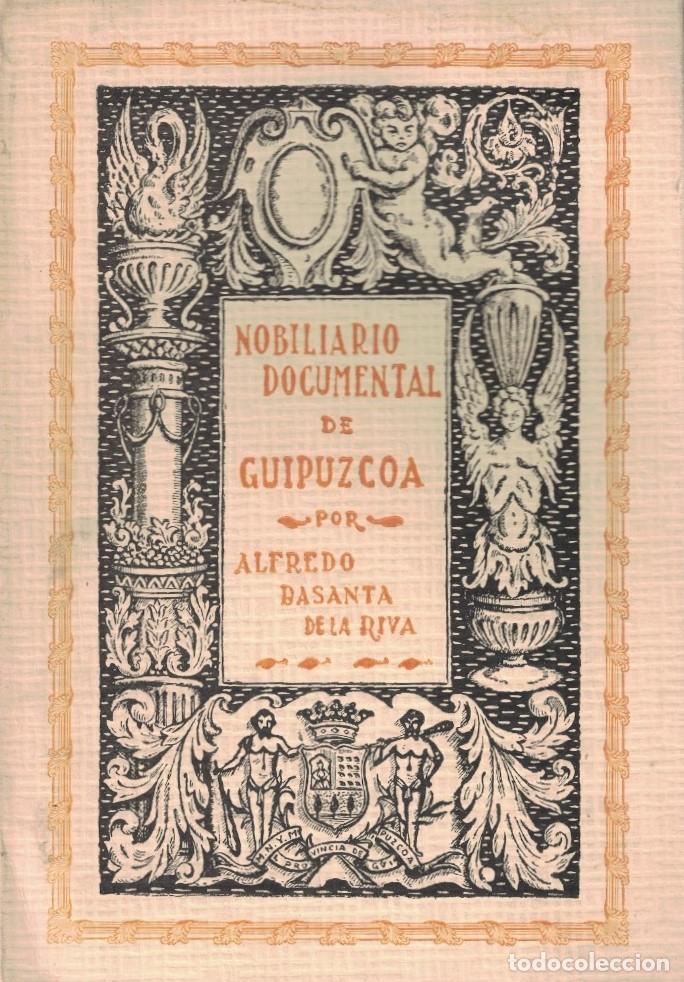 Libros: NOBILIARIO DOCUMENTAL DE GUIP&Uacute;ZCOA. - Basanta de la Riva. Alfredo, - Foto 1