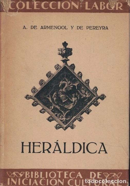 Libros: HER&Aacute;LDICA. - Armengol y de Pereyra. Alejandro, - Foto 1