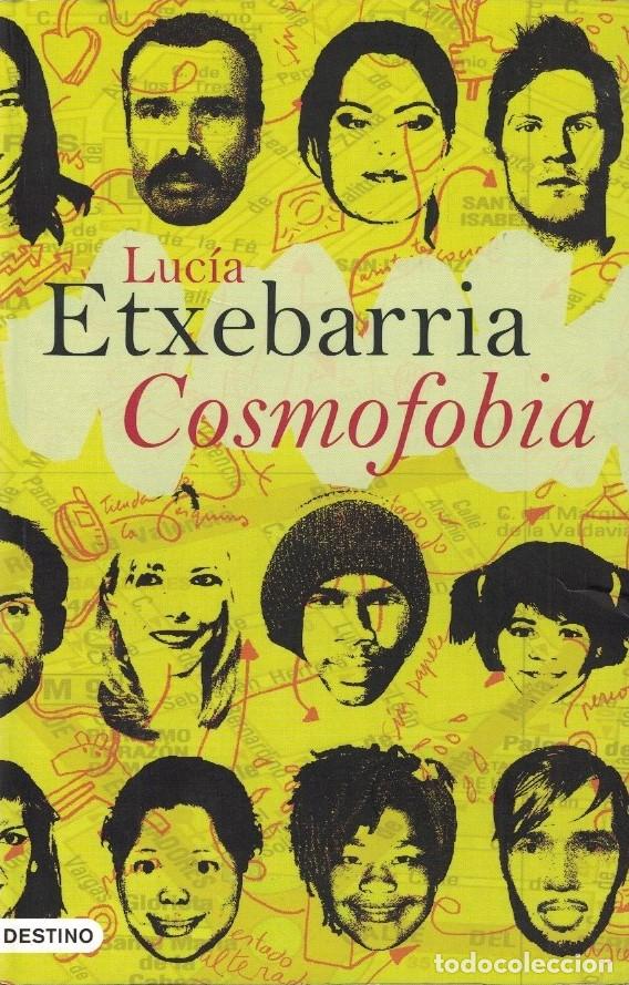 Libros: COSMOFOBIA. - Etxebarr&iacute;a. Luc&iacute;a, - Foto 1