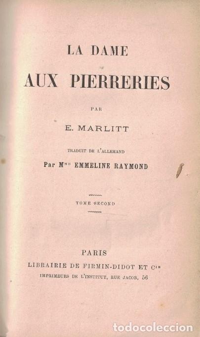 Libros: LA DAME AUX PIERRERIES. 2 Tomos. - Marlitt. E., - Foto 2