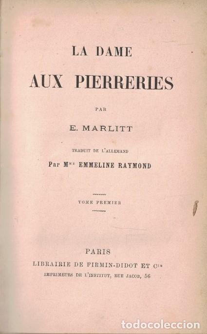 Libros: LA DAME AUX PIERRERIES. 2 Tomos. - Marlitt. E., - Foto 1