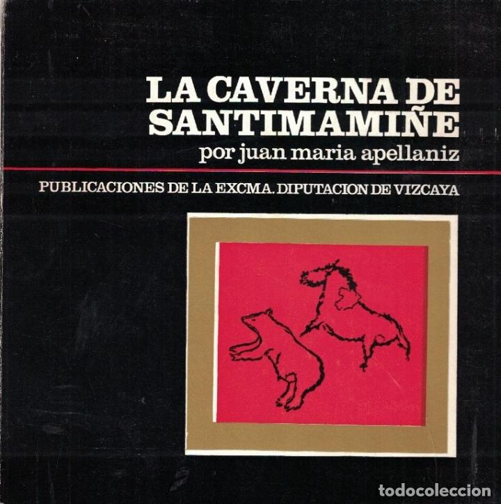 Libros: LA CAVERNA DE SANTIMAMI&Ntilde;E. - Apellaniz. Juan Mar&iacute;a, - Foto 1