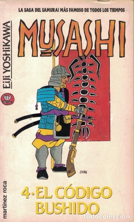 Libros: MUSASHI. N&ordm; 4. EL C&Oacute;DIGO BUSHIDO. - Yoshikawa. Eiji, - Foto 1