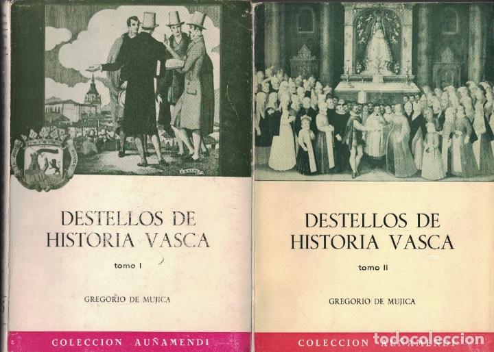 Libros: DESTELLOS DE HISTORIA VASCA. 2 Tomos. - Mujica. Gregorio de, - Foto 1