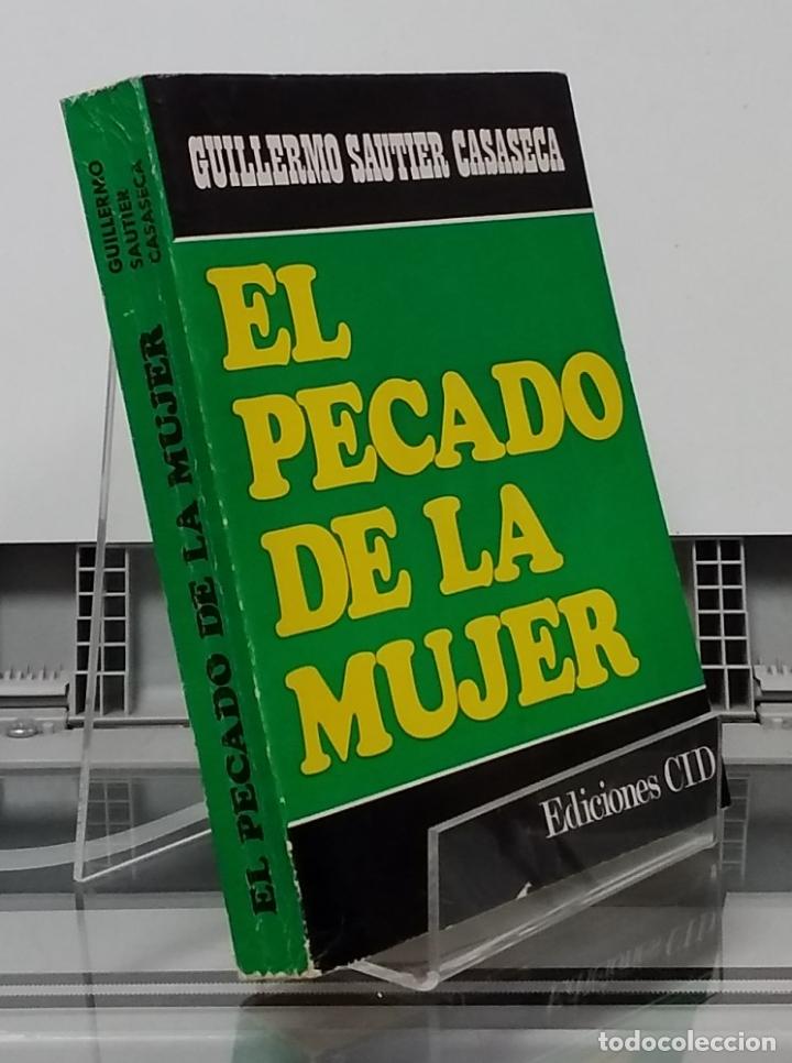 Libros: El pecado de la mujer - Guillermo Sautier Casaseca - Foto 1