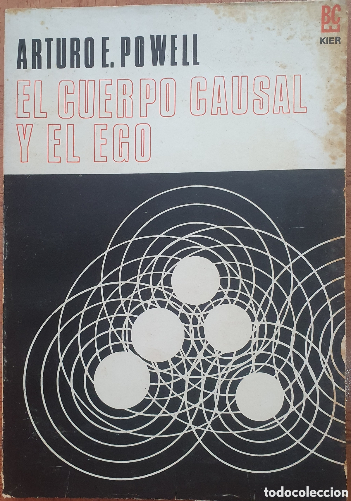Libros: El Cuerpo Causal y el Ego � Kier - Arturo E. Powell - Foto 1