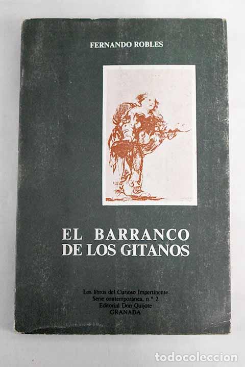 Libros: El barranco de los gitanos.- Robles, Fernando - Foto 1