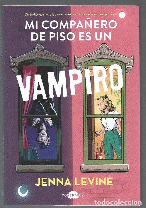 Mi Compañero De Piso Es Un Vampiro de Levine, Jenna 978-84-18945-80-9