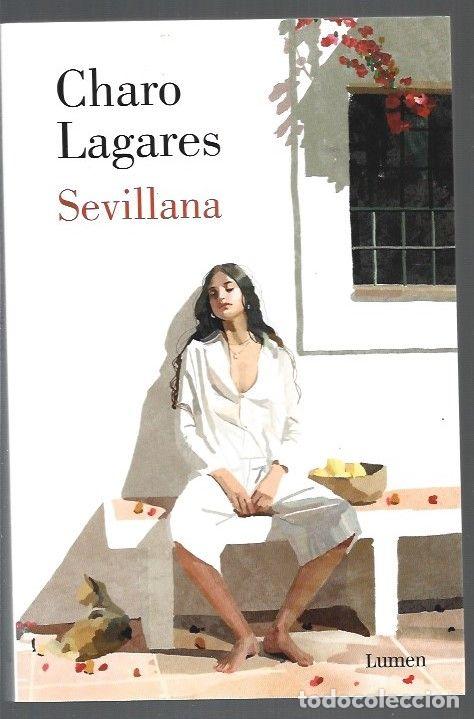 Libros: SEVILLANA - LAGARES, CHARO - Foto 1