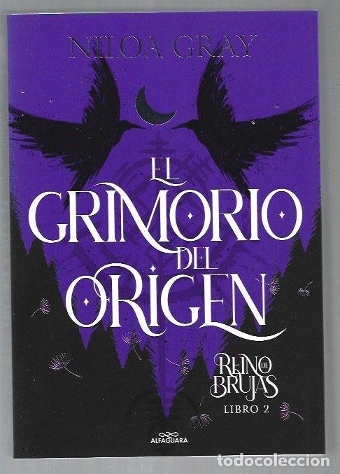 Libros: GRIMORIO DEL ORIGEN - EL. REINO DE BRUJAS LIBRO 2 - GRAY, NILOA - Foto 1