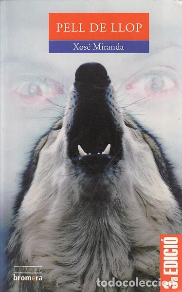 Libros: PELL DE LLOP - MIRANDA, XOS&Eacute; - Foto 1