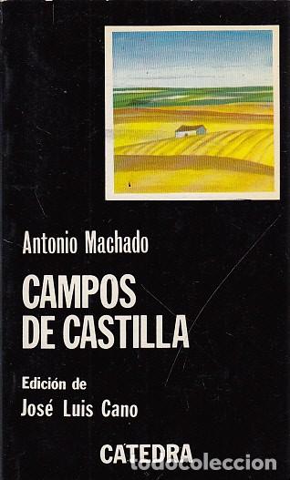 Libros: CAMPOS DE CASTILLA - MACHADO, ANTONIO - Foto 1
