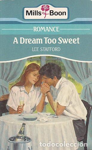 Libros: A DREAM TOO SWEET - STAFFORD, LEE - Foto 1