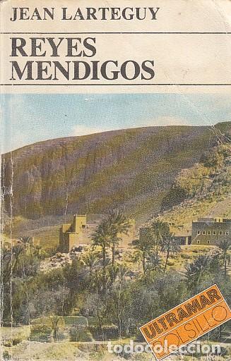 Libros: REYES MENDIGOS - LARTEGUY, JEAN - Foto 1