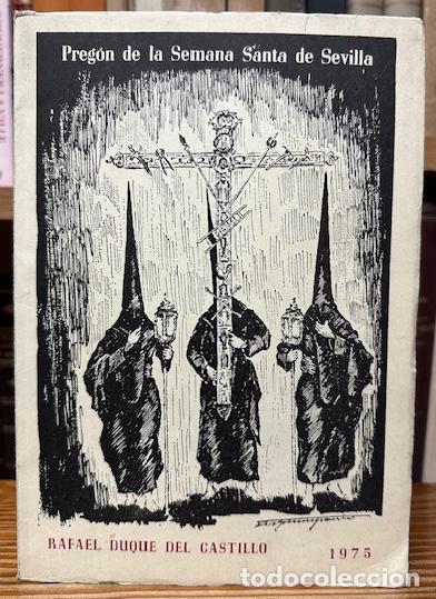 Libros: PREGON DE LA SEMANA SANTA 1975 - DUQUE DEL CASTILLO, Rafael