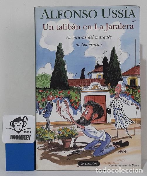 Libros: Un talib&aacute;n en La Jaralera - Alfonso Uss&iacute;a - Foto 1