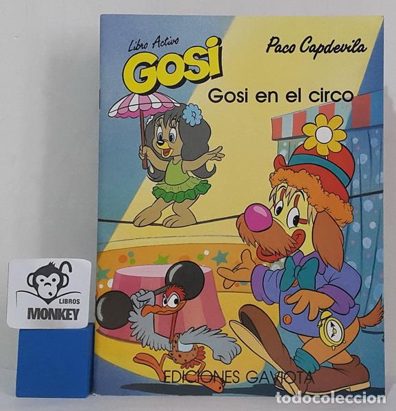 Libros: Gosi en el circo. Libro activo Gosi - Paco Capdevila - Foto 1