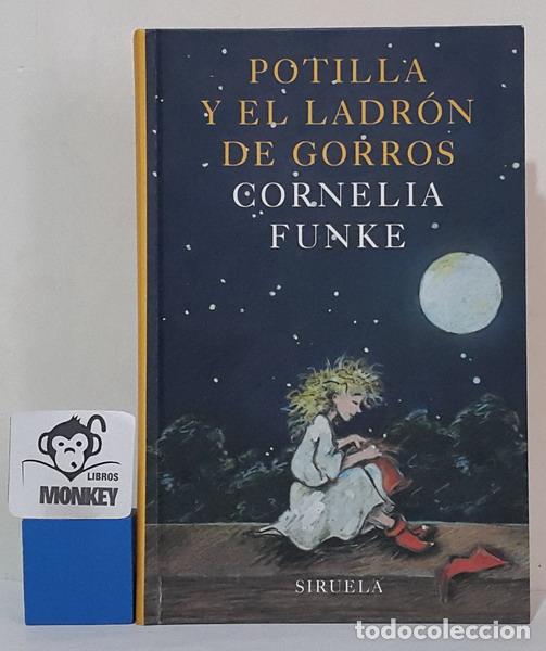Libros: Potilla y el ladr&oacute;n de gorros - Cornelia Funke - Foto 1