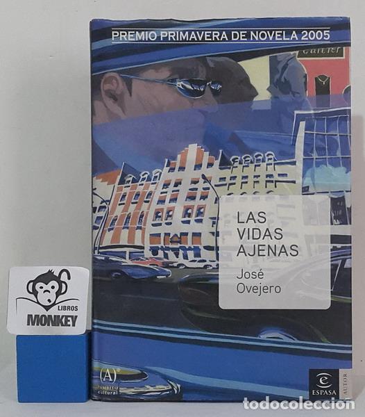 Libros: Las vidas ajenas - Jos&eacute; Ovejero - Foto 1