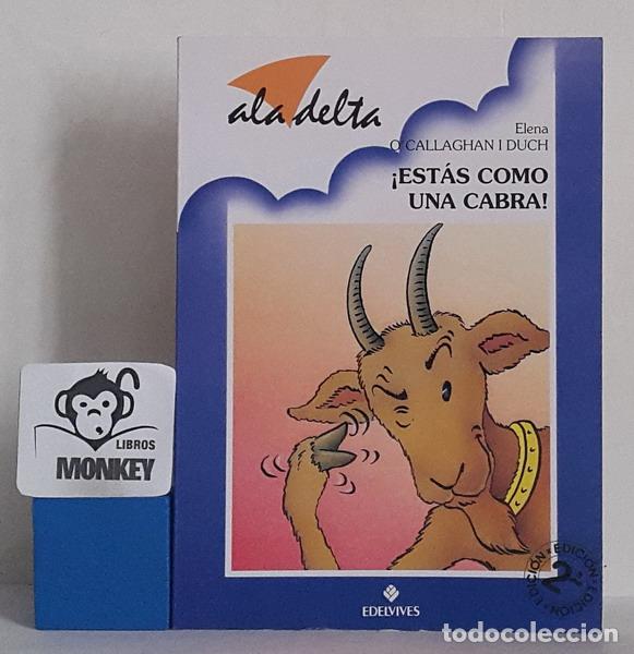 Libros: &iexcl;Est&aacute;s como una cabra! - Elena O&acute;Callaghan i Duch - Foto 1