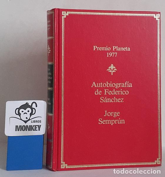 Libros: Autobiograf&iacute;a de Federico S&aacute;nchez - Jorge Sempr&uacute;n - Foto 1
