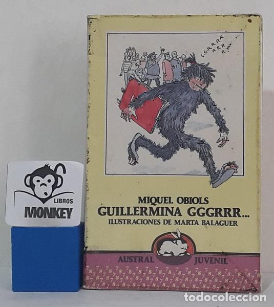 Libros: Guillermina Gggrrr... - Miquel Obiols - Foto 1