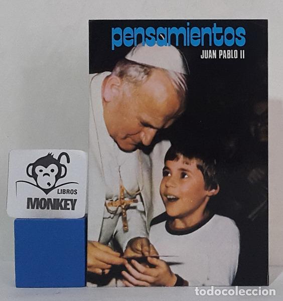 Libros: Pensamientos - Juan Pablo II - Foto 1