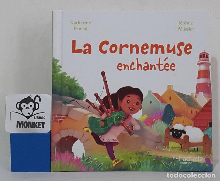 Libros: La Cornemuse enchant&eacute;e - Katherine Pancol - Foto 1
