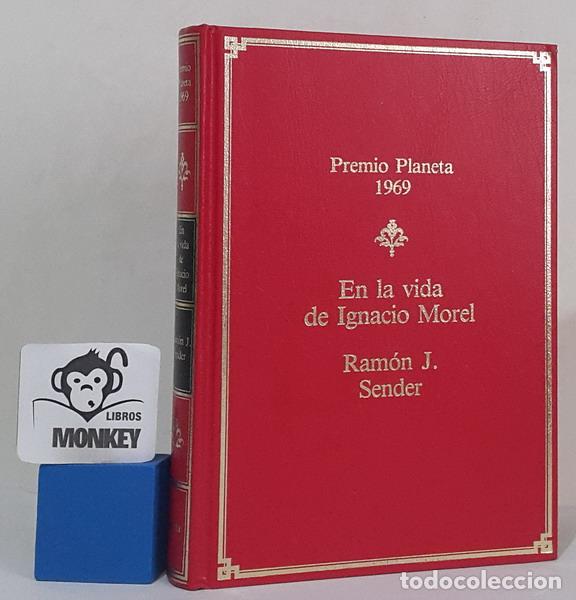 Libros: En la vida de Ignacio Morel - Ram&oacute;n J. Sender - Foto 1