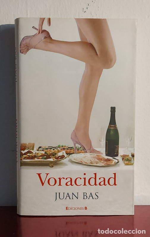 Libros: Voracidad - Juan Bas - Foto 1