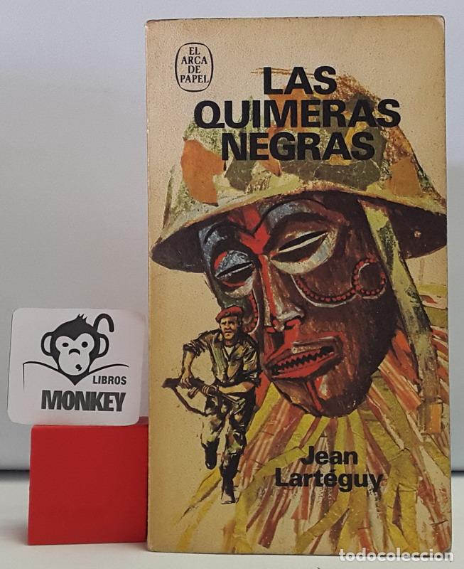 Libros: Las quimeras negras - Jean Lart&eacute;guy - Foto 1