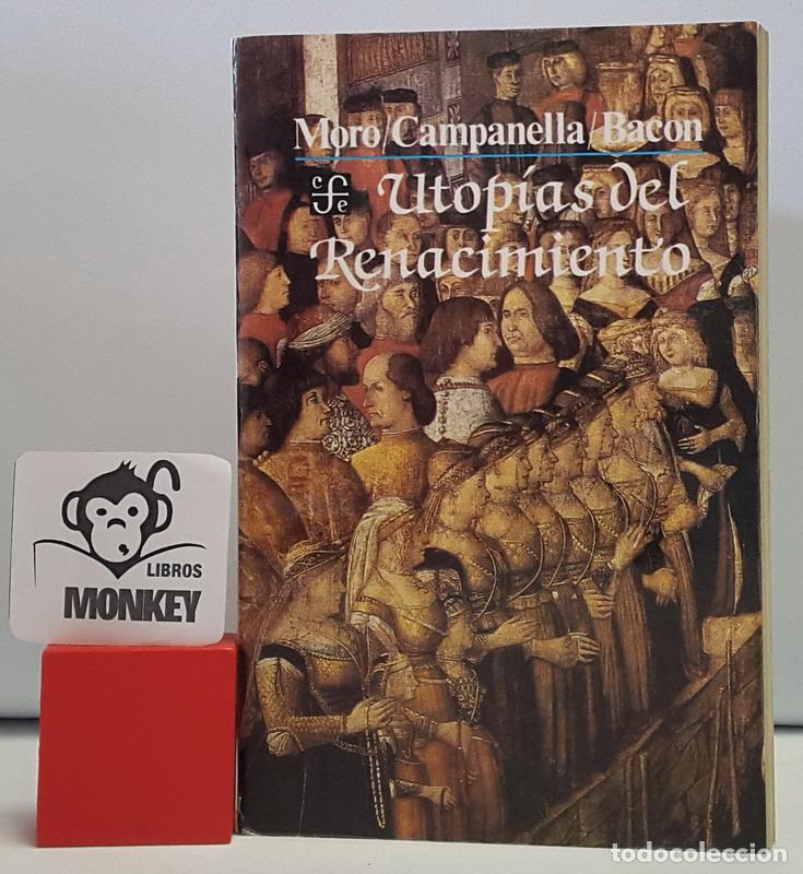 Libros: Utopias del Renacimiento - Moro, Campanella, Bacon - Foto 1