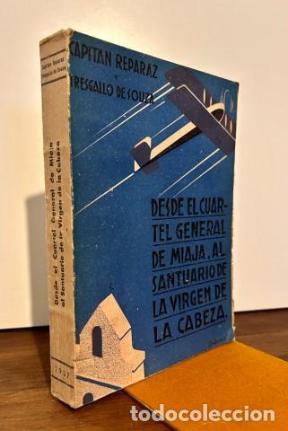 Livres: Desde el Cuartel General de Miaja al Santuario de la Virgen de la Cabeza 30 d&iacute;as con los rojo-separa
