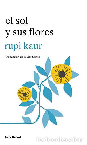 Libros: El sol y sus flores - Rupi Kaur - Foto 1