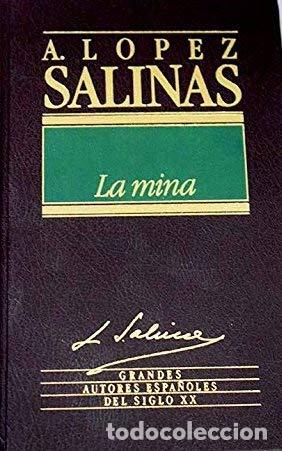 Libros: La mina - A Lopez Salinas - Foto 1