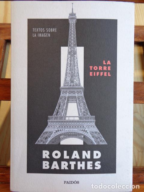 Libros: LA TORRE EIFFEL. Textos sobre la imagen. - ROLAND BARTHES - Foto 1