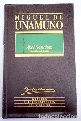 Libros: Abel S&aacute;nchez. Una historia de Pasi&oacute;n. - Foto 1