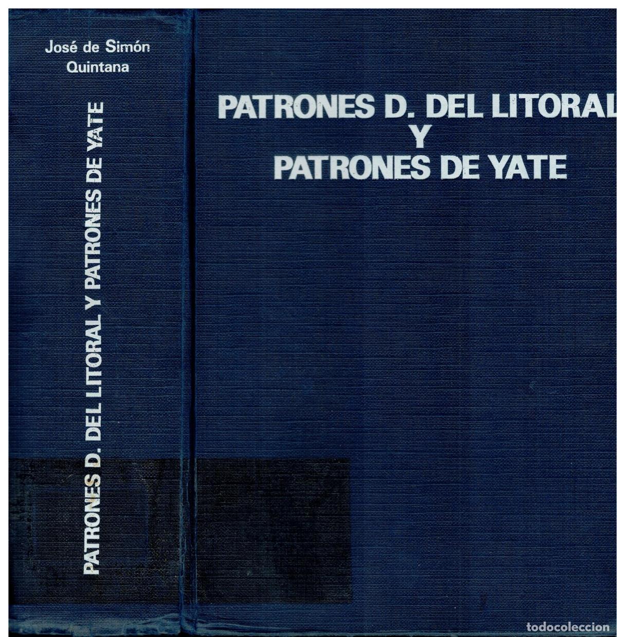 Libros: PATRONES DE E. DEPORTIVAS DEL LITORAL Y PATRONES DE YATE. 5&ordf; ed. corregida y aumentada. Con sellos b - Foto 1