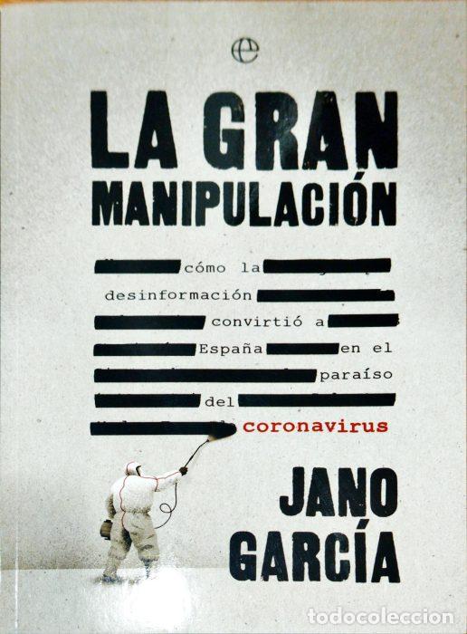 Libros: La gran manipulaci&oacute;n - GARC&Iacute;A, JANO - Foto 1