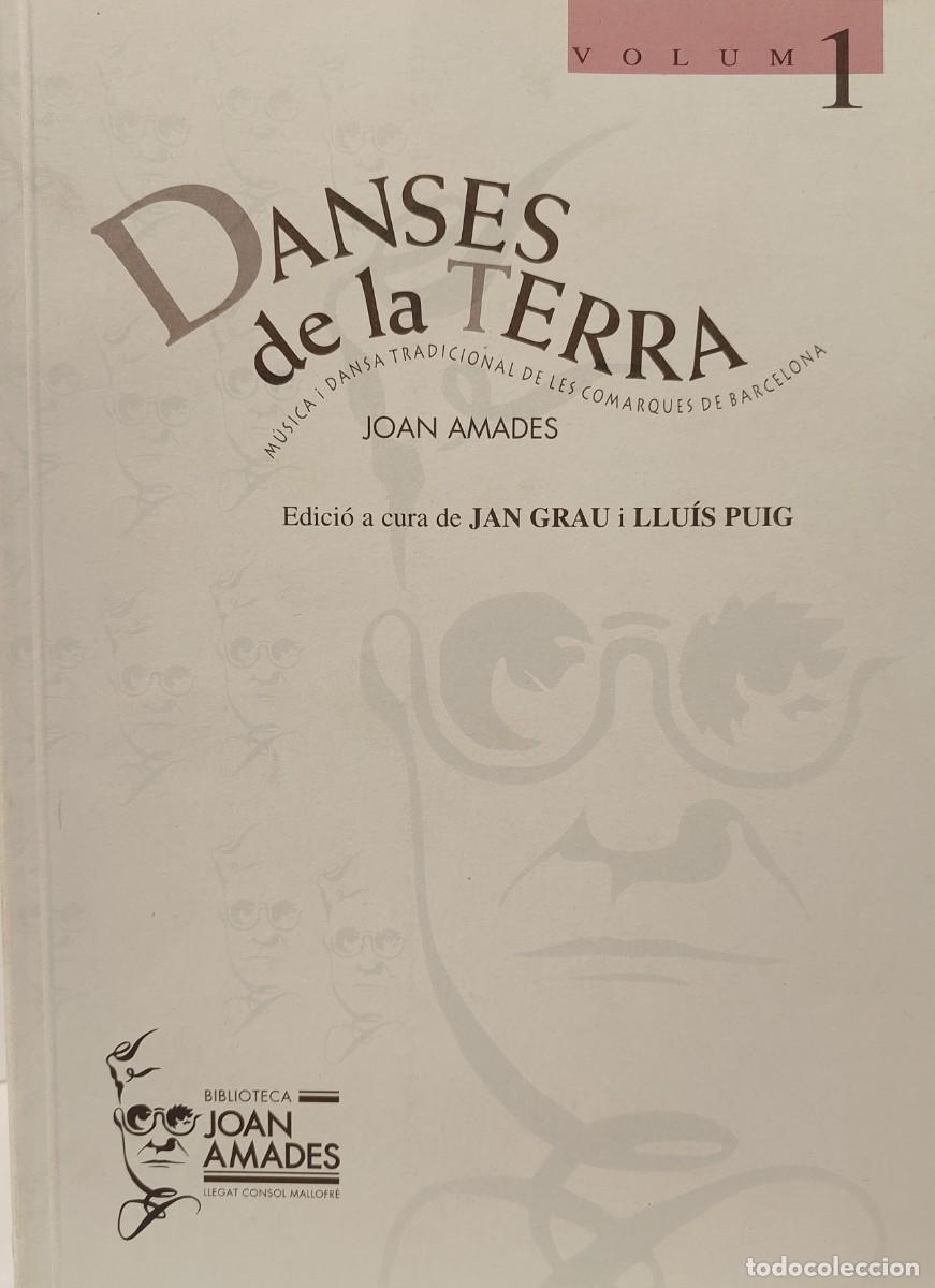 Libros: DANSES DE LA TERRA - 1 - Joan Amades (Idioma: Catal&agrave;) - Foto 1
